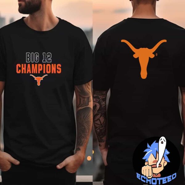 Big 12 Champions Texas Longhorn NCAA Merchandise Two Sides Essentials Unisex T-Shirt