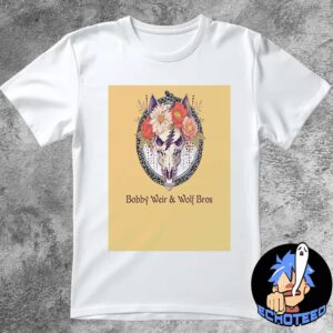 Bobby Weir And Wolf Bros Live Stream On Dec 27 31 2024 At Broward Center For The Performing Arts Fort Lauderdale Florida Essentials Unisex T-Shirt