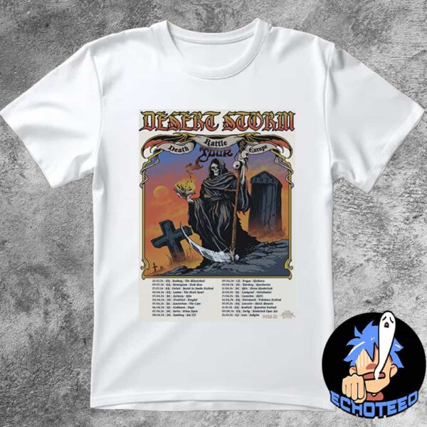 Desert Storm Death Battle Europe Last Tour On Oct 26th 2024 Artwork Steven Yoyada At Leon Bayleon Essentials Unisex T-Shirt