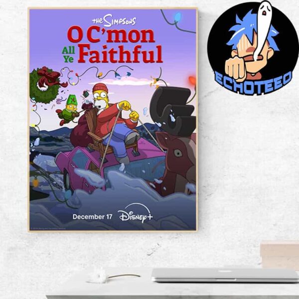 Disney The Simpsons O Cmon All Ye Faithful On Dec 17th 2024 Home Decor Poster Canvas