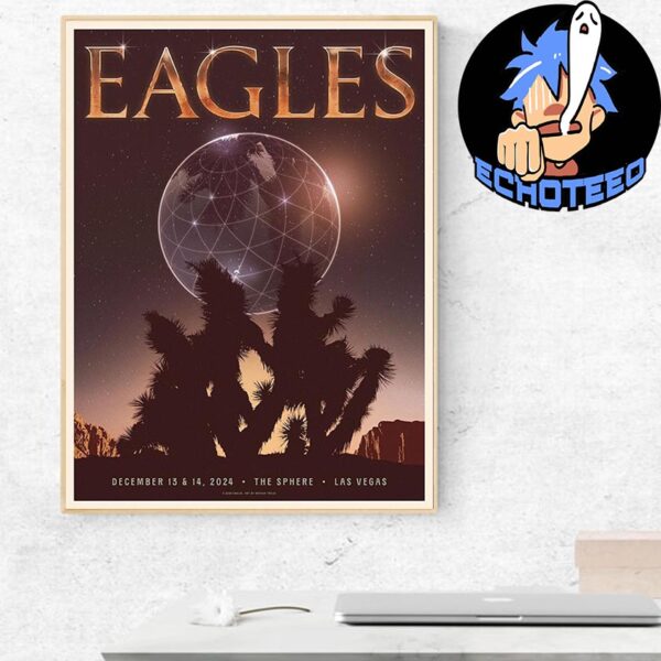 Eagles Official Poster On Dec 13 14 2024 At The Sphere Las Vegas Home Decor Poser Canvas