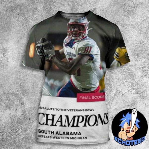 IS4S Salute To Veterabs Bowl Champions South Alabama Defeats Western Michigan With 30-23 Bowl Games 2024-2025 On Dec 15th 2024 All Over Print Essentials Unisex T-Shirt