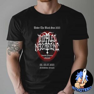 Impaled Nazarene Under The Black Sun On Jul 3 5 2025 At Freilichtbuhne Friesack Germany Essentials Unisex T-Shirt