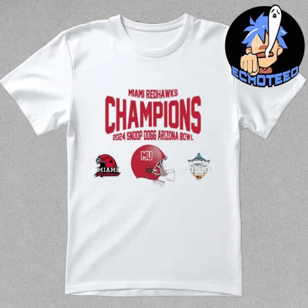 Miami Ohio Redhawks University Football 2024 Snoop Dogg Arizona Bowl Champions Helmet NCAA Bowl Games 2024-2025 Essentials Unisex T-Shirt