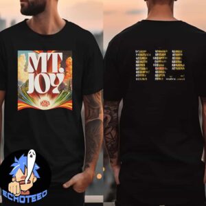 Mt Joy Spring Tour List 2025 Essentials Two Sides Unisex T-Shirt