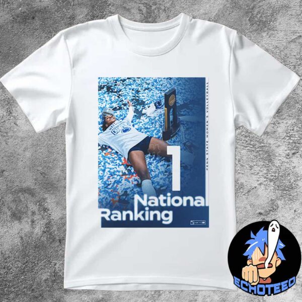 Penn State Women’s Volleyball No 1 National Ranking NCAA NFL 2024-2025 Essentials Unisex T-Shirt