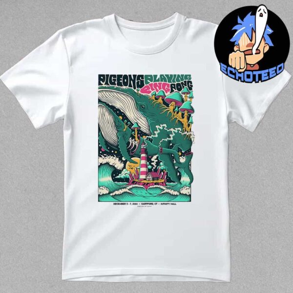 Pigeons Playing Ping Pong Connecticut Run On Dec 5 7 2024 At Infinity Hall Hartford US Essentials Unisex T-Shirt