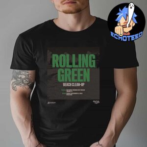 Rolling Loud Rolling Green Environmental Education On Dec 6th 2024 At Historic Virginia Key Beach Essentials Unisex T-Shirt