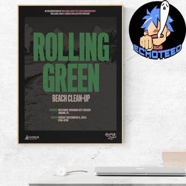 Rolling Loud Rolling Green Environmental Education On Dec 6th 2024 At Historic Virginia Key Beach Home Decor Poster Canvas