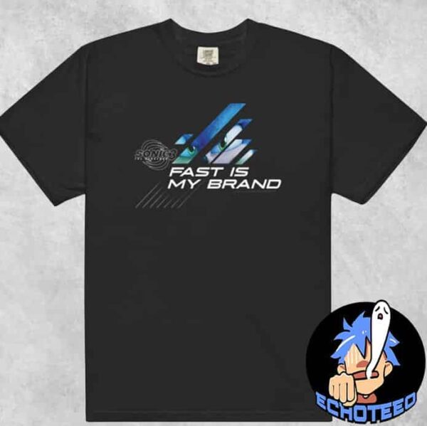 Sonic the Hedgehog 3 Fast is My Brand Comfort Colors T-Shirt Merchandise Essentials Unisex Shirt