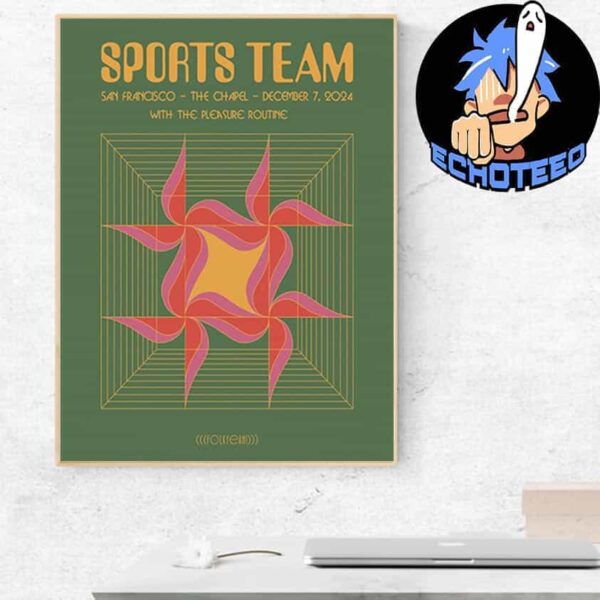 Sports Team With The Pleasure Routine On Dec 7th 2024 At The Chapel San Francisco By Connor Mikita Home Decor Poster Canvas