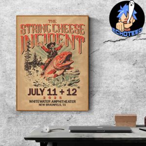 The String Cheese Incident Two Nights In New Braunfels On Jul 11 12 2025 At Whitewater Amphitheater Texas Home Decor Poster Canvas