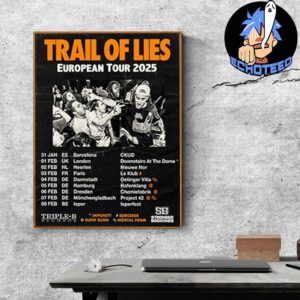 Trail Of Lies European Tour List Start On Jan 30th 2025 At Barcelona Spain Home Decor Poster Canvas