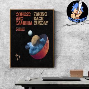 Coheed And Cambria With Taking Back Sunday Show Announcement On Jan 16th 2025 Home Decor Poster Canvas