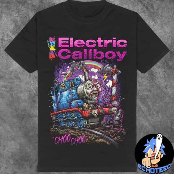 Electric Callboy Choo Choo T-Shirt Merchandise Essentials Unisex Shirt