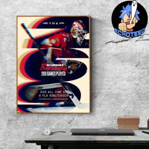 Florida Panthers Sergei Bobrovsky 269 Games Played No 2 All Time By A FLA Goal Tender NFL 2025 Home Decor Poster Canvas