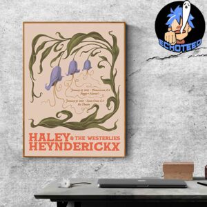 Haley Heynderick And The Westerlies Performance Start On Jan 25th 2025 At Pappy And Harriet Pioneertown US By Andrea Poise Home Decor Poster Canvas