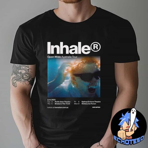 Inhale Open Wide Australia Tour Start On June 2025 Essentials Unisex T-Shirt