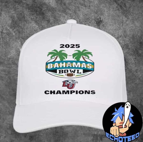 Liberty Flames The Champions Of Bahamas Bowl 2024-2025 NCAA On Jan 4th 2025 At Thomas A Robinson National Stadium Nassau Bahamas Classic Hat Cap