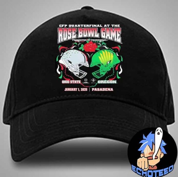 Ohio State Buckeyes VS Oregon Ducks NCAA Rose Bowl Game Presented By Prudental CFP Quarterfinal 2025 On Jan 1st 2025 At Pasadena California Classic Hat Cap