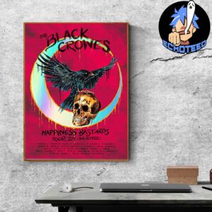 The Black Crowes Happiness Bastards Tour 2024 Performance Scheduled Home Decor Poster Canvas